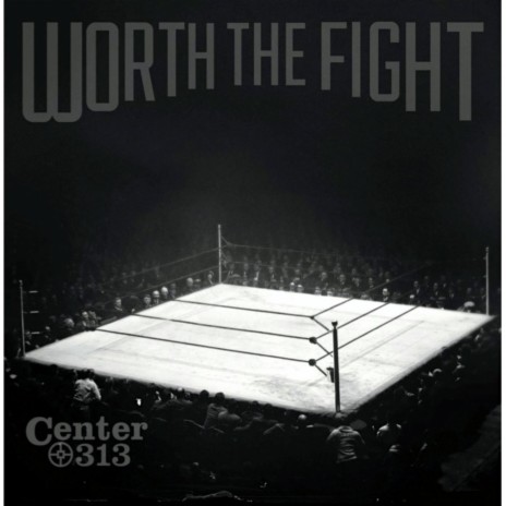 Worth the Fight | Boomplay Music