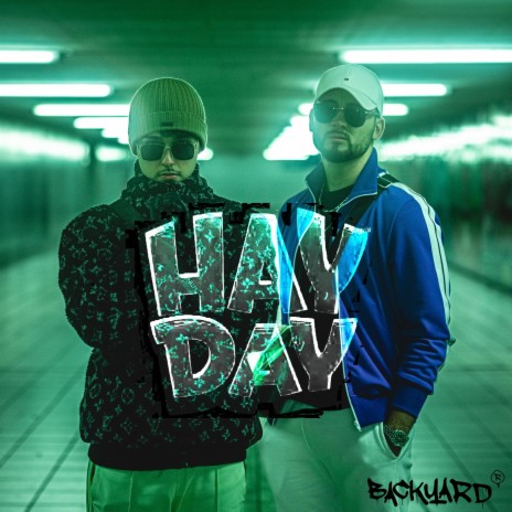 HayDay ft. Muskat & Backyard Records | Boomplay Music