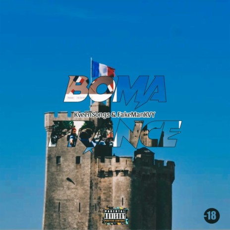 Boma France ft. FakeManKVY | Boomplay Music