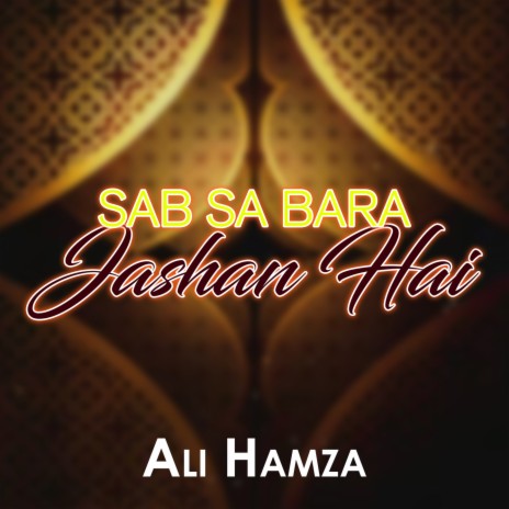 Sab Sa Bara Jashan Hai | Boomplay Music