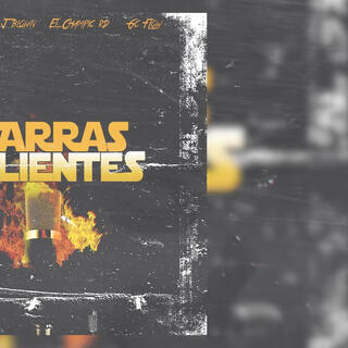 Barras calientes (Robert pretty x J blown x may king x el champic rd)