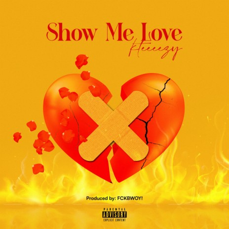 Show me Love | Boomplay Music