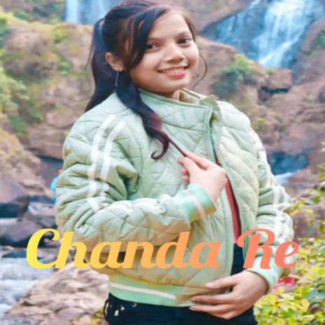 Chanda Re | Boomplay Music