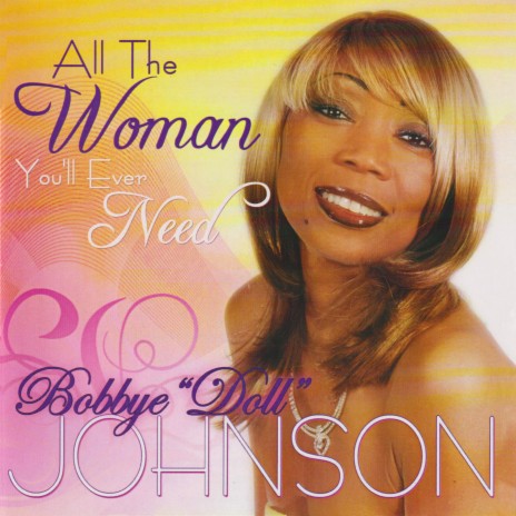All The Woman You'll Ever Need | Boomplay Music