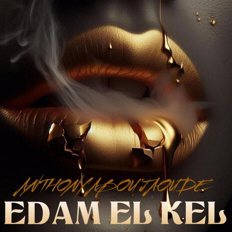 Edam El Kel | Boomplay Music