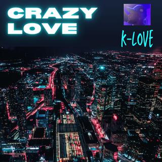 Crazy Love lyrics | Boomplay Music