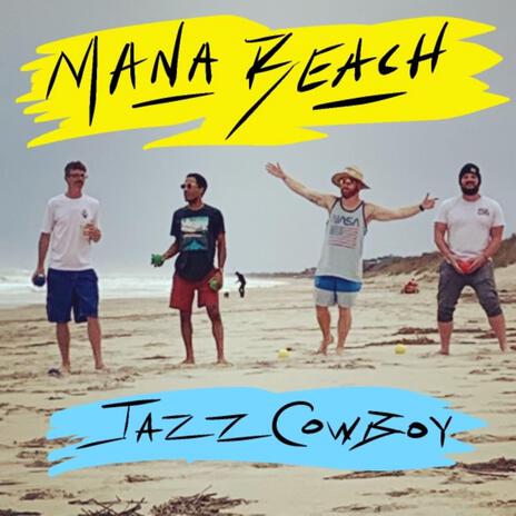 Mana Beach | Boomplay Music