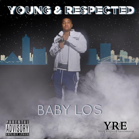 Young & Re$pected | Boomplay Music