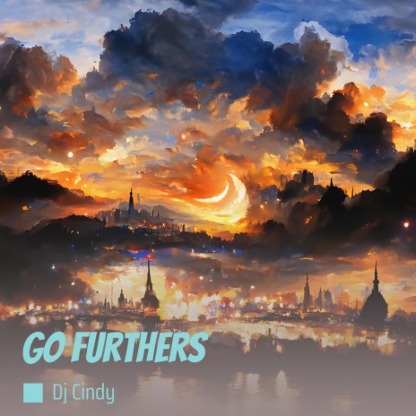 Go Furthers | Boomplay Music