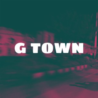 G town