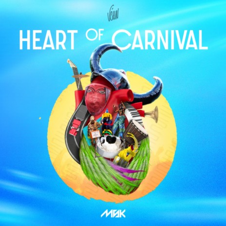 Heart of Carnival ft. MSK MuSiK | Boomplay Music