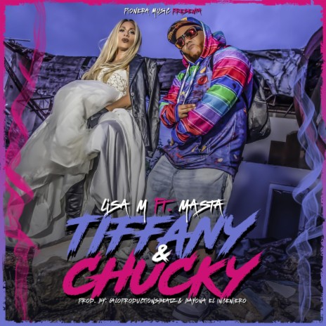 Tiffany & Chucky (feat. Masta) | Boomplay Music