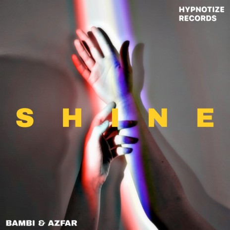 Shine ft. Azfar | Boomplay Music