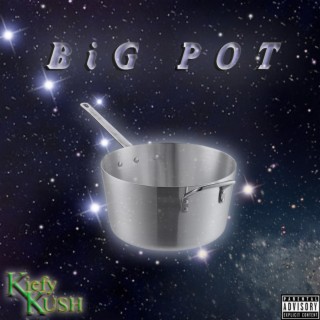 BiG POT