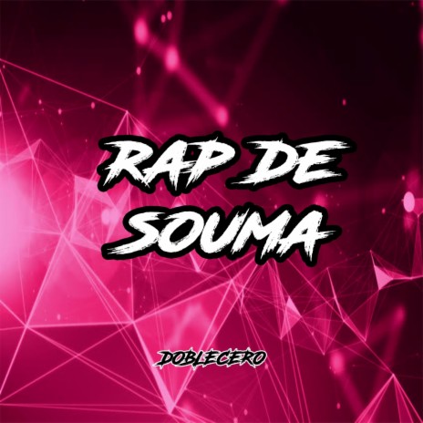 Rap de Souma | Boomplay Music