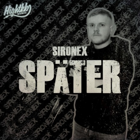 Später ft. Sironex | Boomplay Music