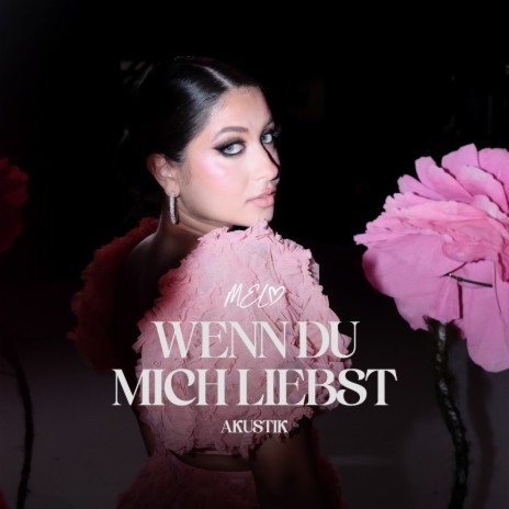 Wenn du mich liebst | Boomplay Music