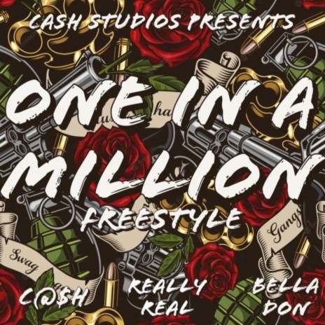 One in a million ft. Really Real & Bella Don | Boomplay Music
