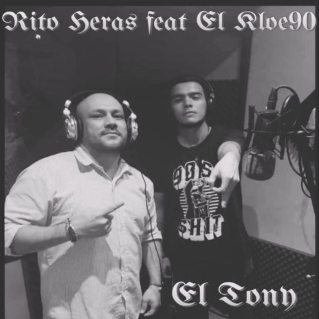 El Tony ft. El Kloe90 | Boomplay Music