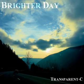 Brighter Day lyrics | Boomplay Music