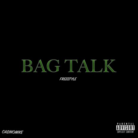 Bag Talk Freestyle | Boomplay Music