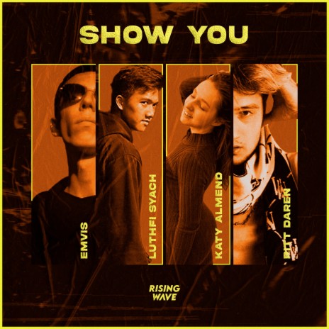 Show You (feat. Pitt Daren) | Boomplay Music