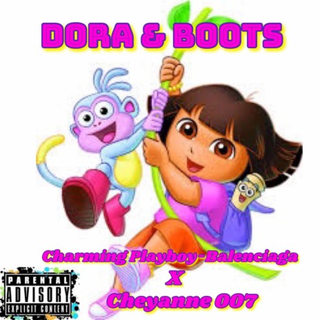 Dora N Boots HA ft. MC Chey & DJ Delish | Boomplay Music