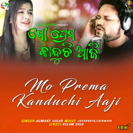 Mo Prema Kanduchi Aaji | Boomplay Music