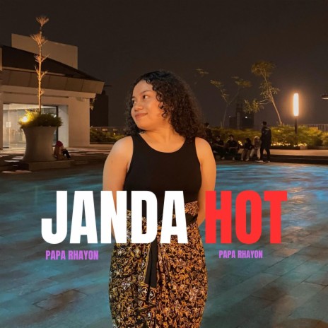 JANDA HOT | Boomplay Music