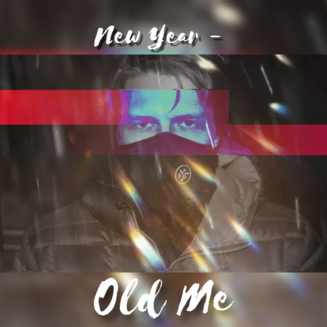 New Year - Old Me | Boomplay Music