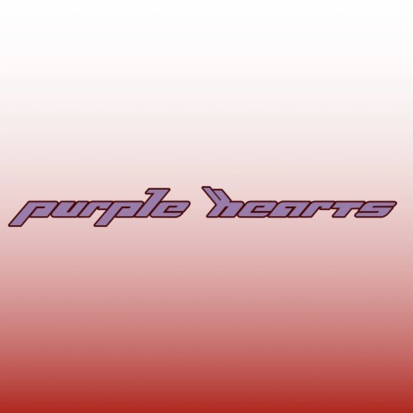 Purple Hearts | Boomplay Music