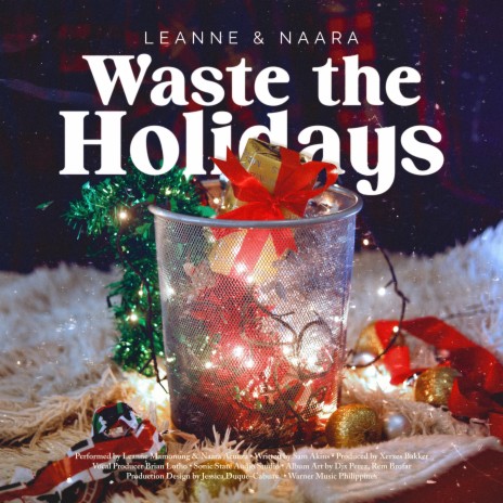 Waste the Holidays | Boomplay Music