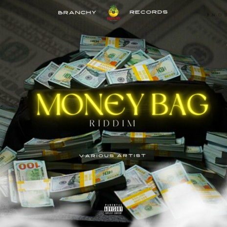 Money Bag Riddim Instrumental | Boomplay Music