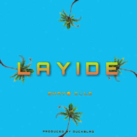 Layide | Boomplay Music