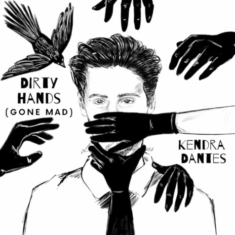 Dirty Hands (Gone Mad) | Boomplay Music