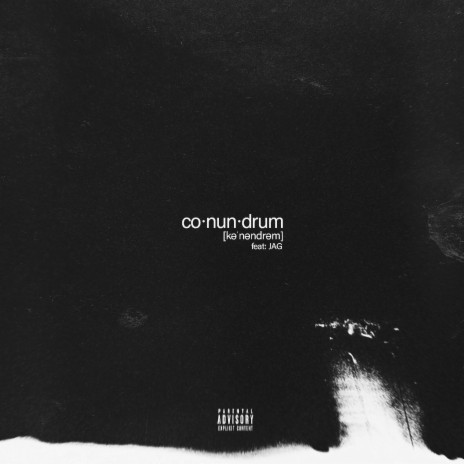 Conundrum ft. JAG | Boomplay Music