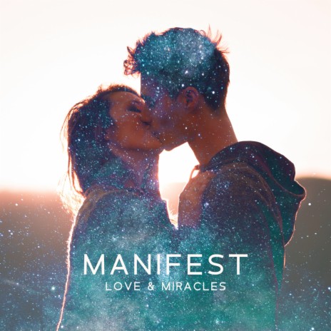Manifesting Love Attraction | Boomplay Music