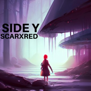 Side Y lyrics | Boomplay Music