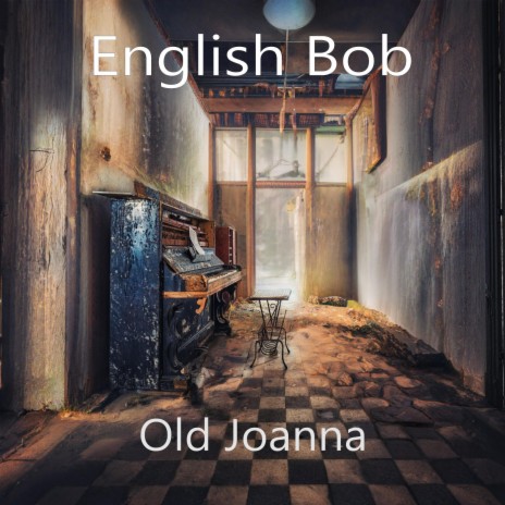 Old Joanna | Boomplay Music