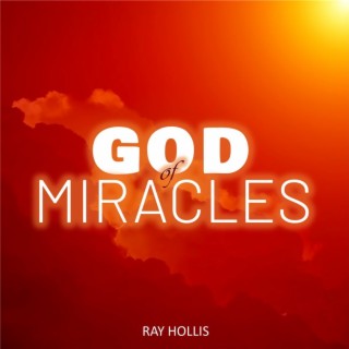 GOD OF MIRACLES lyrics | Boomplay Music