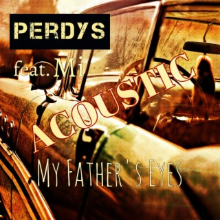 My Father's Eyes (Acoustic)
