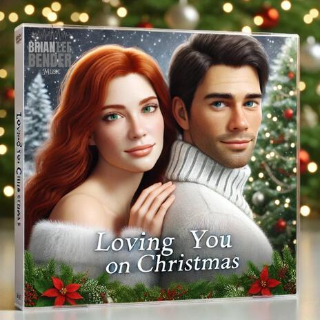 Loving You on Christmas | Boomplay Music