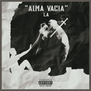 Alma Vacia lyrics | Boomplay Music