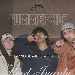 SUMMERKIDZ - AME X AVIS X VDOBLE