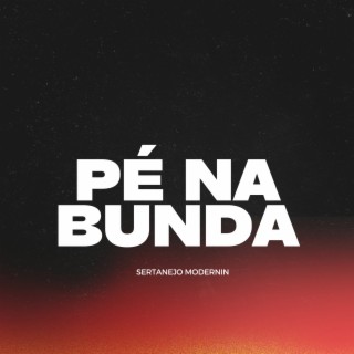 Pé na Bunda