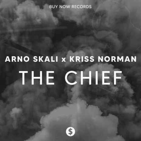 The Chief ft. Kriss Norman | Boomplay Music