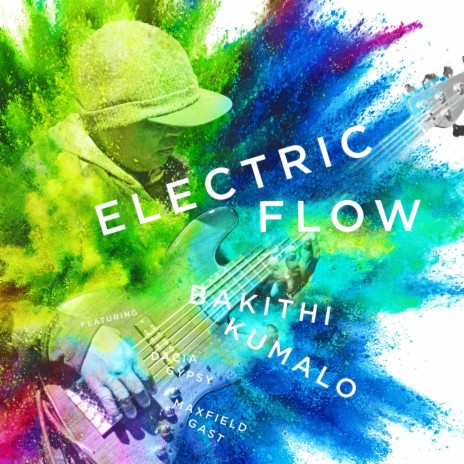 Electric Flow (feat. Maxfield Gast & Dacia Gypsy) | Boomplay Music