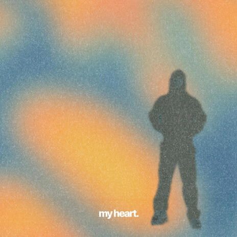 my heart. | Boomplay Music