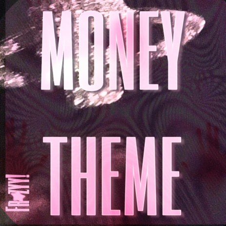 Money Theme | Boomplay Music