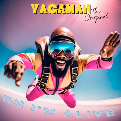 Oh I'm Alive | Boomplay Music